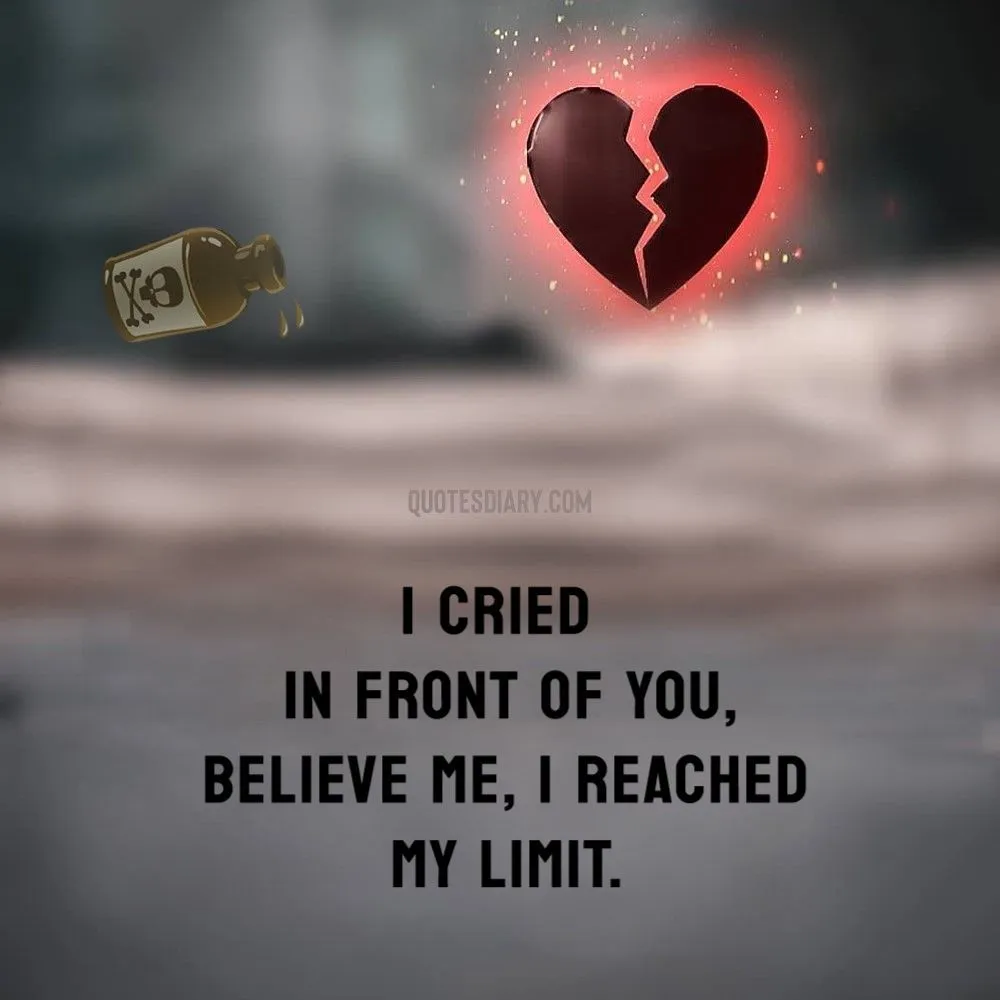 I Cried Latest Broken Heart Quotes Quotes