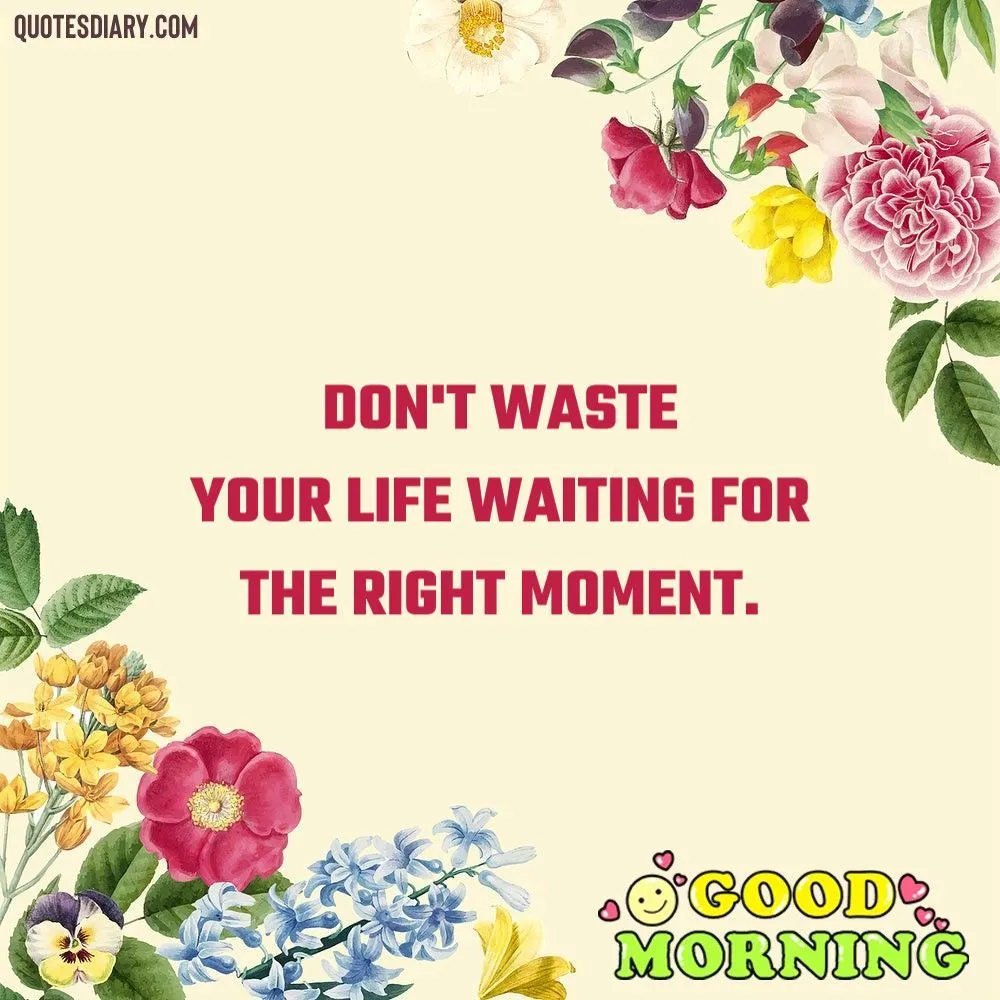 Good Morning Quotes