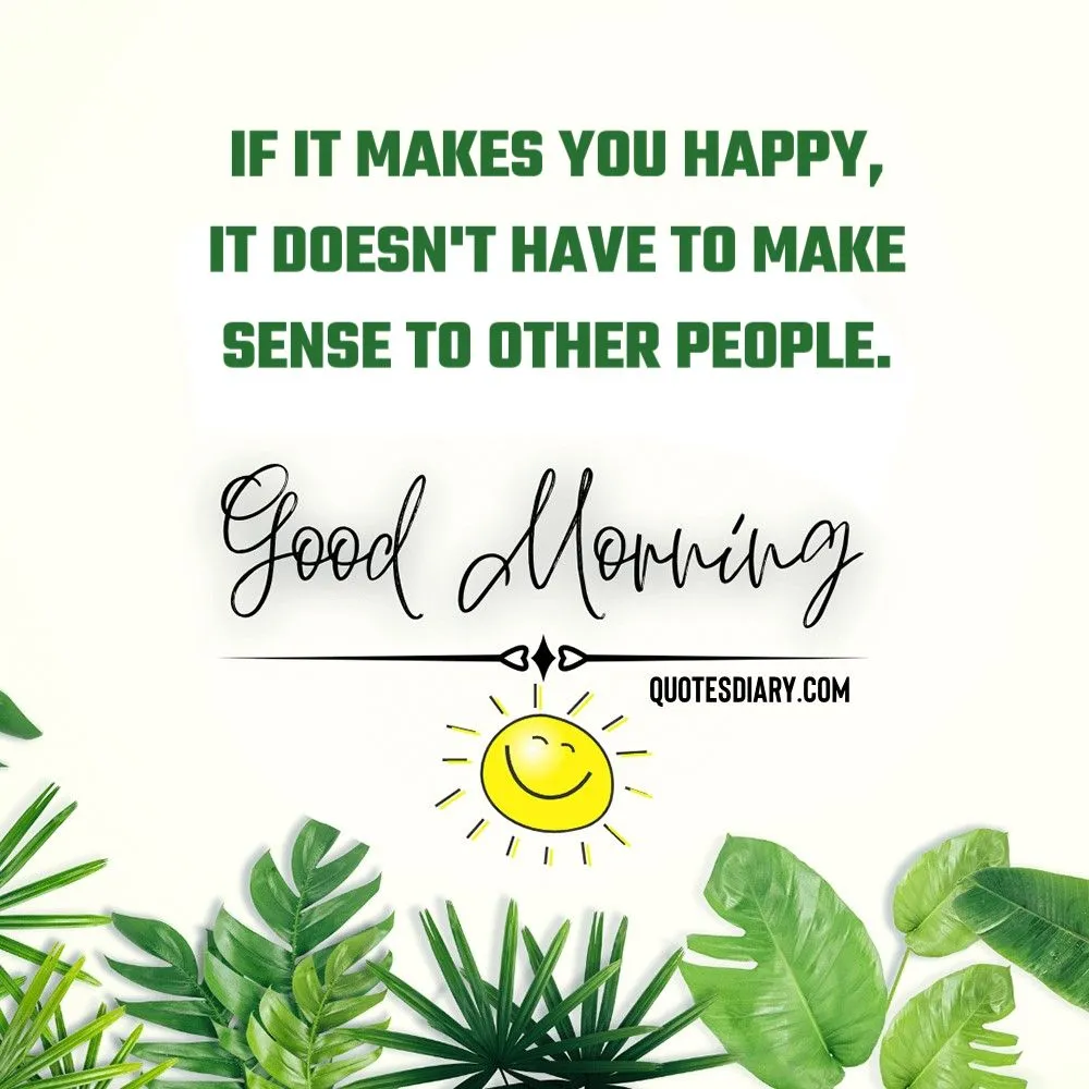 If it | Good Morning Quotes | English Good Morning Quotes