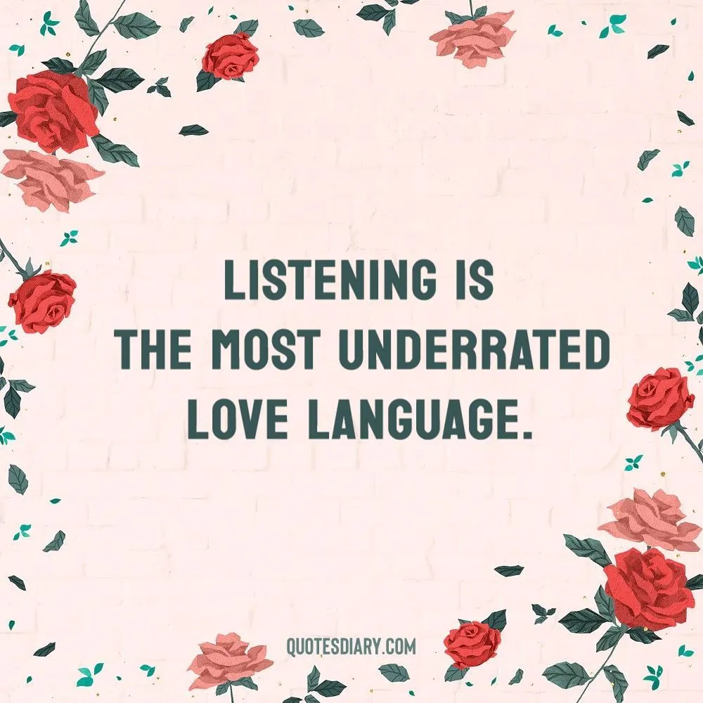 Listening is | Love Quotes | English Love Quotes