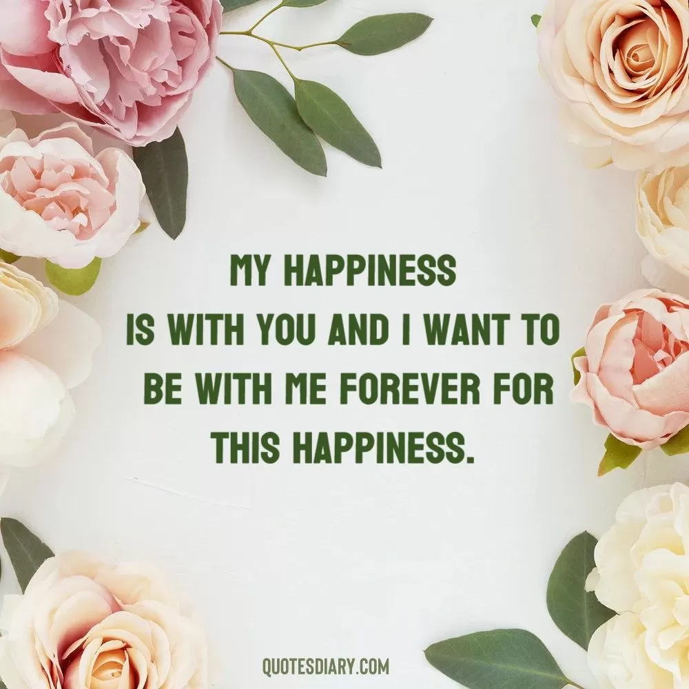 My happiness | Love Quotes | English Love Quotes