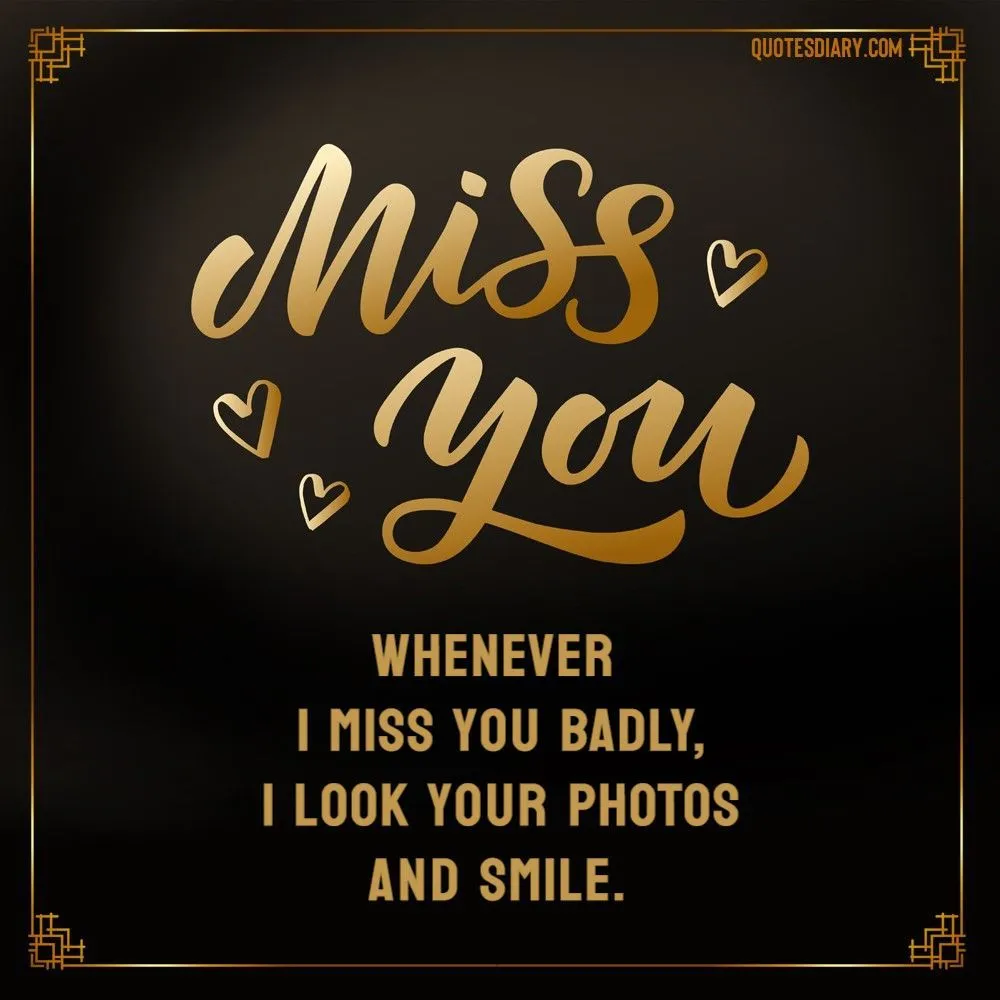 Whenever I | Miss You Quotes | English Miss You Quotes