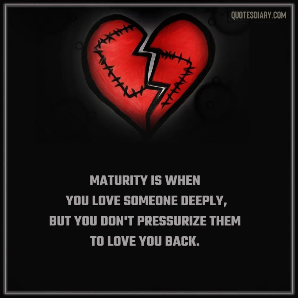 Maturity is | Relationship Cheat Quotes | English Relationship ...