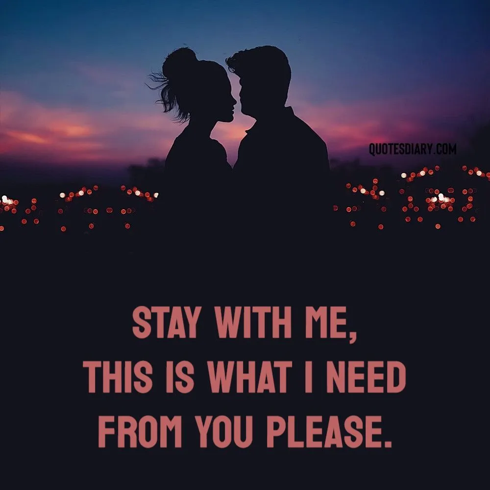 please stay with me quotes