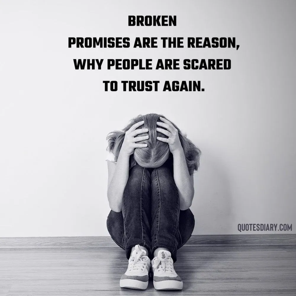 Broken promises | Sad Quotes | English Sad Quotes